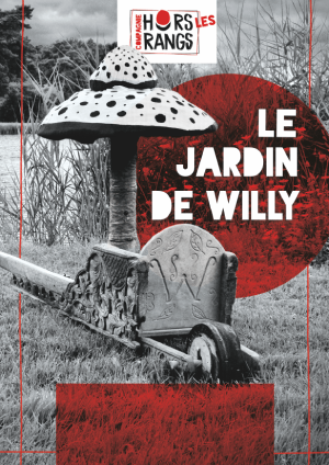 affiche du spectacle Le Jardin de Willy