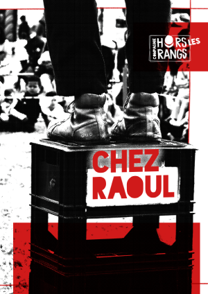 affiche du spectacle Chez Raoul